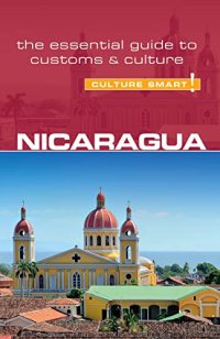 cover of the book Nicaragua - Culture Smart!: The Essential Guide to Customs & Culture