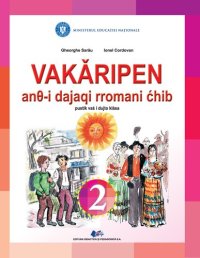 cover of the book Vakǎripen anθ-i dajaqi rromani ćhib. Pustik vaś i dujto klàsa