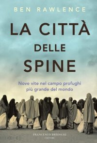 cover of the book La città delle Spine