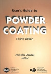 cover of the book User's Guide to Powder Coating, 4th Edition