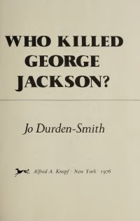 cover of the book Who Killed George Jackson?