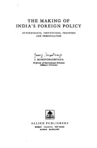 cover of the book The making of India's foreign policy: determinants, institutions, processes, and personalities