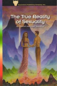 cover of the book The True Reality of Sexuality