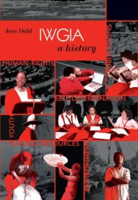 cover of the book IWGIA: a history