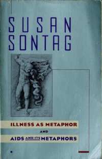 cover of the book Illness as Metaphor and AIDS and Its Metaphors