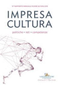 cover of the book Impresa Cultura. Politiche, reti, competenze: 15° Federculture