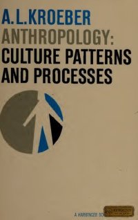 cover of the book Anthropology : Culture Patterns and Processes