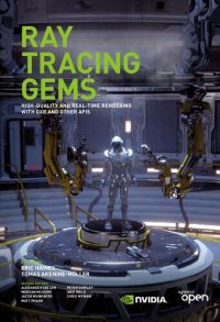 cover of the book Ray Tracing Gems. High-Quality and Real-Time Rendering with DXR and Other APIs