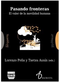 cover of the book PASANDO FRONTERAS: EL VALOR DE LA MOVILIDAD HUMANA