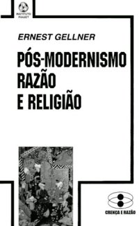 cover of the book Pós-modernismo, Razão e Religião