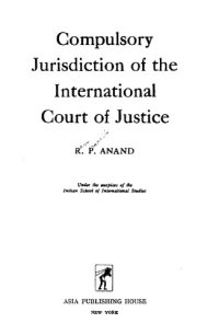 cover of the book Compulsory jurisdiction of the International Court of Justice.