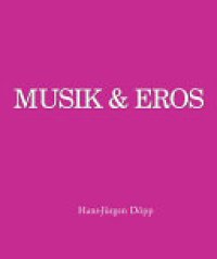 cover of the book Musik & Eros