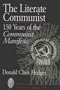 cover of the book The Literate Communist: 150 Years of the Communist Manifesto