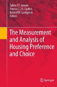 cover of the book The Measurement and Analysis of Housing Preference and Choice