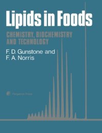 cover of the book Lipids in Foods: Chemistry, Biochemistry and Technology