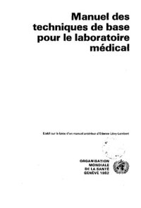 cover of the book Manuel des techniques de base pour le laboratoire médical : établi sur la base d'un manuel antérieur d'Étienne Lévy-Lambert.