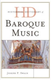 cover of the book Historical Dictionary of Baroque Music