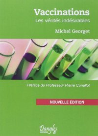 cover of the book Vaccinations - les vérités indésirables