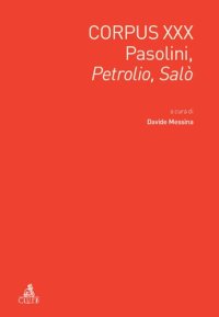 cover of the book Corpus XXX. Pasolini, Petrolio, Salò