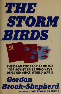 cover of the book Storm Birds - Soviet Postwar Defectors