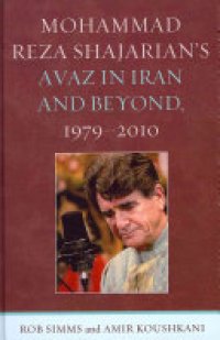 cover of the book Mohammad Reza Shajarian's Avaz in Iran and Beyond, 1979-2010