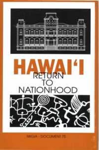 cover of the book Hawaiʻi: Return to Nationhood