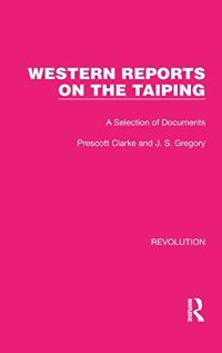 cover of the book Western Reports on the Taiping: A Selection of Documents