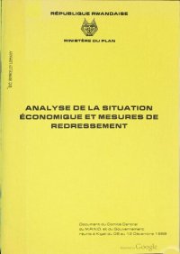 cover of the book Analyse de la situation économique et mesures de redressement. Document du Comité Central du M.R.N.D. et du Gouvernement réunis à Kigali du 06 au 12 Décembre 1989