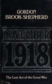 cover of the book November 1918 - Last Act of Great War