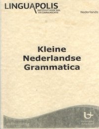 cover of the book Kleine Nederlandse Grammatica