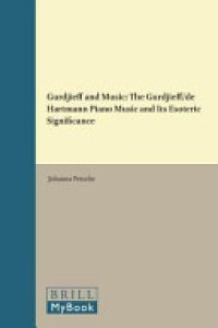 cover of the book Gurdjieff and Music: The Gurdjieff/de Hartmann Piano Music and Its Esoteric Significance