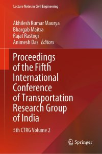 cover of the book Proceedings of the Fifth International Conference of Transportation Research Group of India: 5th CTRG Volume 2