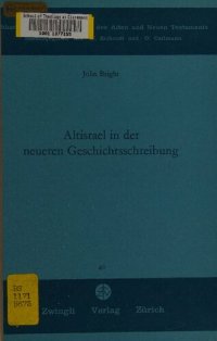 cover of the book Altisrael in der neueren Geschichtsschreibung: Eine Methodologische Studie