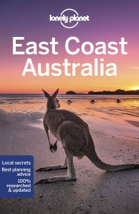 cover of the book Lonely Planet East Coast Australia 7 (Travel Guide)