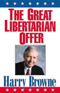 cover of the book The Great Libertarian Offer