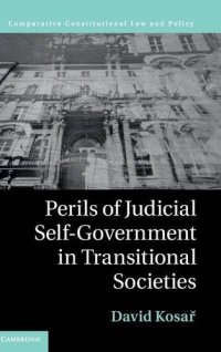 cover of the book Perils of Judicial Self-Government in Transitional Societies