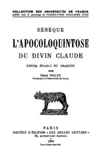 cover of the book Sénèque: L'Apocoloquintose du divin Claude