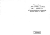 cover of the book La generazione della forma. La fenomenologia e il problema della genesi in Husserl e in Derrida