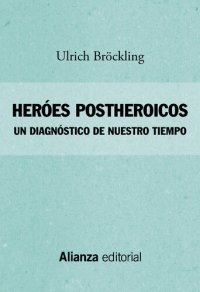 cover of the book Héroes postheroicos