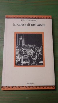 cover of the book In difesa di me stesso