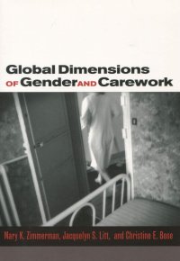 cover of the book Global Dimensions of Gender and Carework