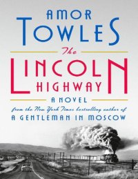 cover of the book Lincoln highway full version