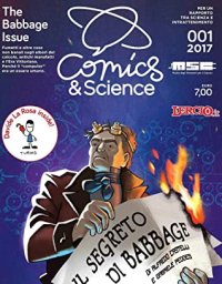 cover of the book Comics & Science n. 001/2017: The Babbage Issue