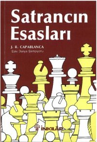 cover of the book Satrancın Esasları