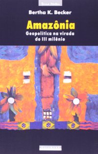 cover of the book Amazônia - Geopolítica na Virada do III Milênio