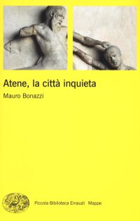 cover of the book Atene, la città inquieta