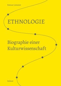 cover of the book Ethnologie. Biographie einer Kulturwissenschaft