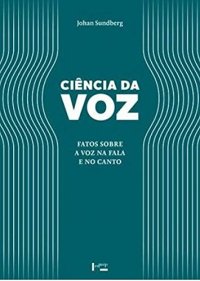 cover of the book Ciência da Voz