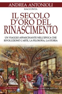 cover of the book Il secolo d'oro del Rinascimento