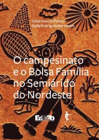 cover of the book O campesinato e o Bolsa Família no semiárido do Nordeste